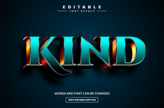 Kind 3D editable text effect template