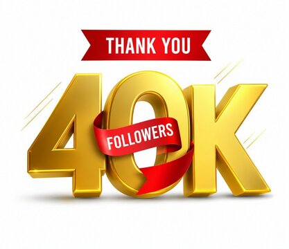 Thank you 40k followers milestone celebration golden 3d banner design