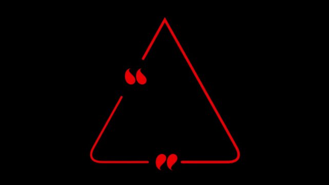 Animated red neon triangle quote box frame glowing punctuation abstract shape