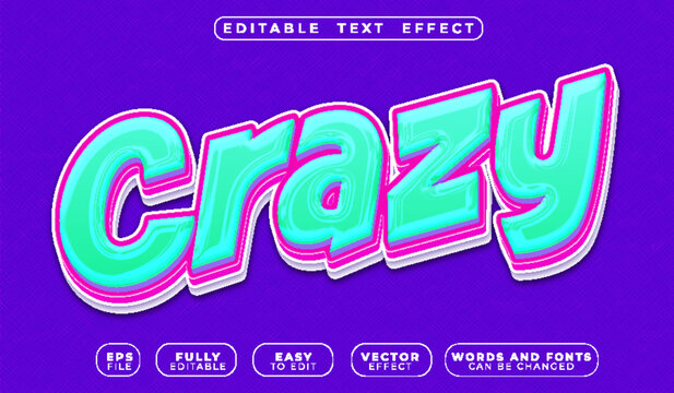  Crazy Wild Insane Chaotic Madness Psychedelic Extreme Unhinged Typography Lettering Alphabet Graphic Vector Fully Editable Smart Object Text Effect