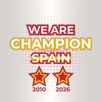 Spain Soccer Champion Typography Badge with Two Star Victory Celebration Vector