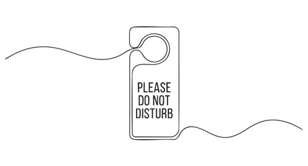 Obraz premium Minimalist Continuous Line Drawing of Please Do Not Disturb Hotel Door Hanger Sign with Elegant Flowing Waves in Black and White Vector Graphic Style