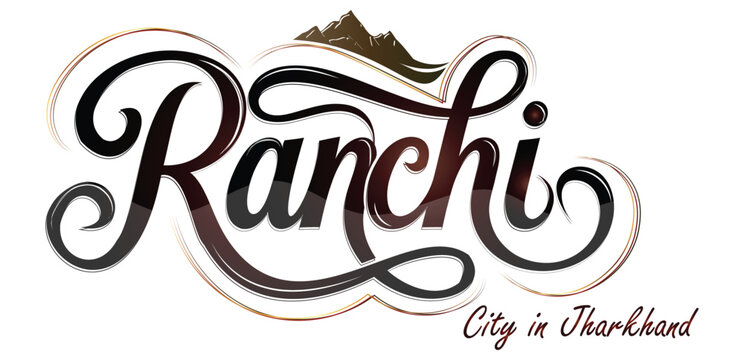 Ranchi Jharkhand India Typography City of Waterfalls Vector Illustration	