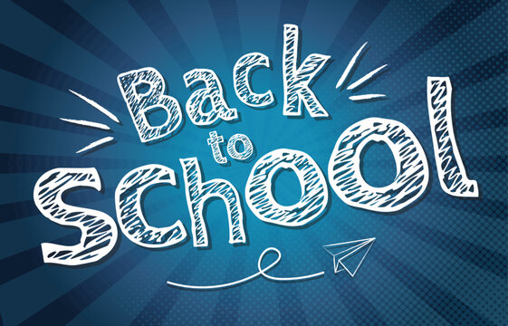 Back to school chalk lettering on blackboard with paper airplane