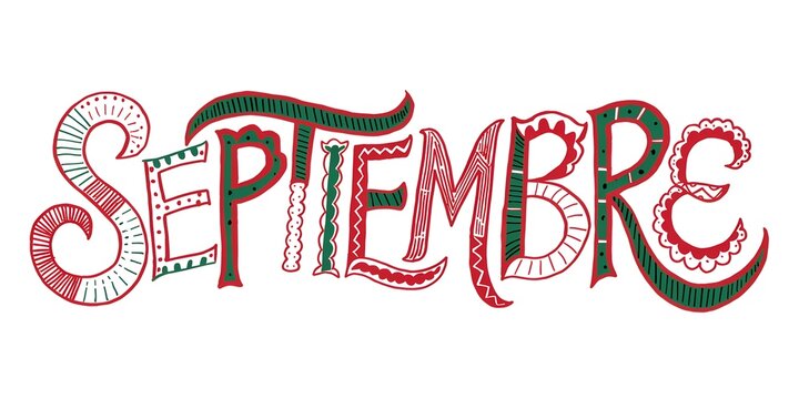 Texto del mes de Septiembre en ilustraci&oacute;n tipo lapiz con colores verde, blanco y rojo