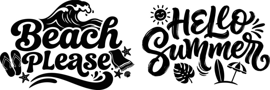 Beach please hello summer stylish hand lettered typography for summer vibes