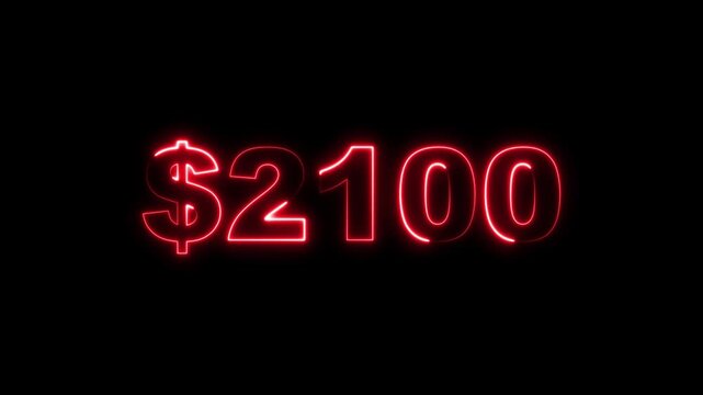Glowing Neon 2100 Dollars Text Icon Animation on Black Background 4K