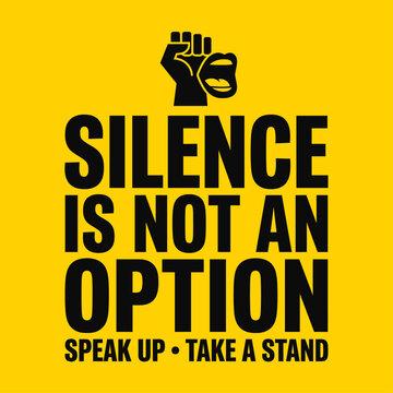Social justice activism poster with fist and mouth symbols for speaking up and taking a stand