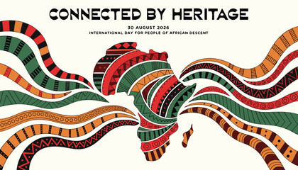 Connected by heritage, international day for people of african descent