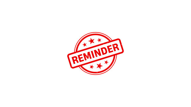 Distressed red reminder circular ink stamp with grunge texture isolated on white background
