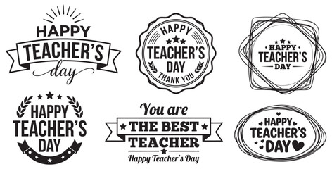 Fototapeta premium Happy Teacher’s Day Typography Badge Collection – Appreciation Quotes, Labels and Emblems Vector Set for Education Celebration
