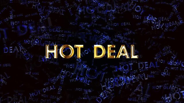 Loop of Hot Deal golden text shine  with light effect with particles flow on black abstract background.