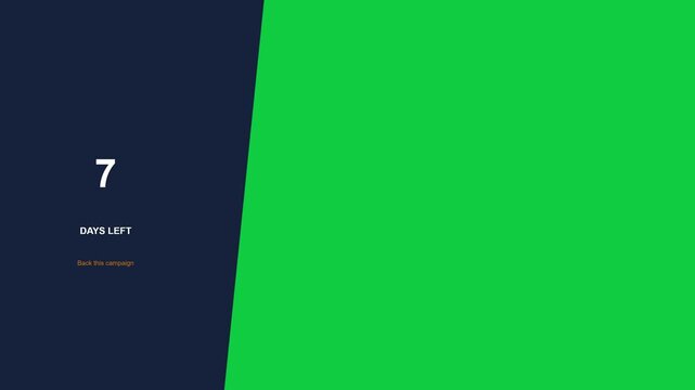 Crowdfunding Campaign Countdown 7 Days Left Green Screen