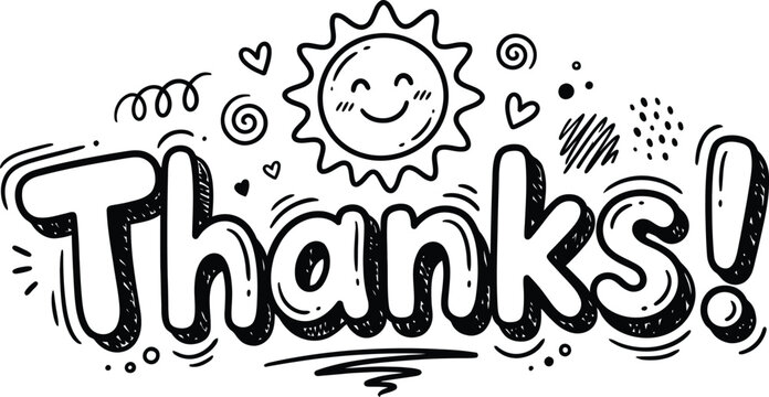 Hand drawn doodle style lettering of the word thanks with a cute smiling sun illustration