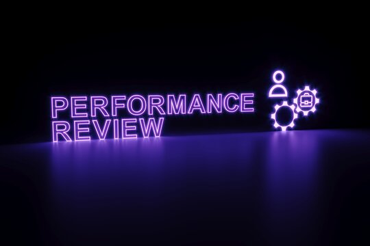 PERFORMANCE REVIEW neon concept self illumination background 3D illustration