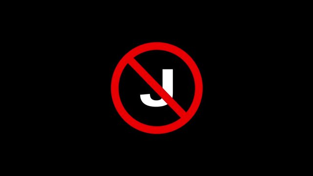 A red prohibition sign with white letter J inside on black background, motion graphic animation.