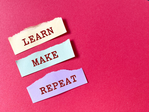 Learn Make Repeat Continuous Learning and Skill Development Concept