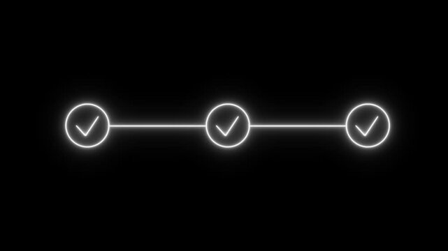 White neon light step process success with, check marks. Neon bright step-by-step process and check marks icon animation on black background, 4k video