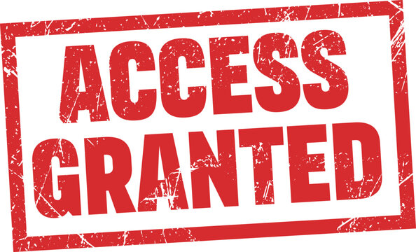 Red rubber stamp with the text access granted in a grunge style rectangle frame for security