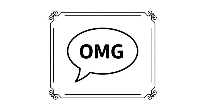 omg speech bubble in decorative frame