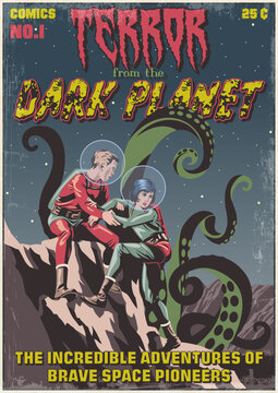 Terror from the Dark Planet. 1950s - 1960s Retro Future Comics Style Illustration, Space Pioneers, Monster's Tentacles, Unknown Planet Landscape