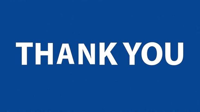A clean and professional motion graphics animation displaying the words &ldquo;THANK YOU&rdquo; in bold white text on a solid blue background.
