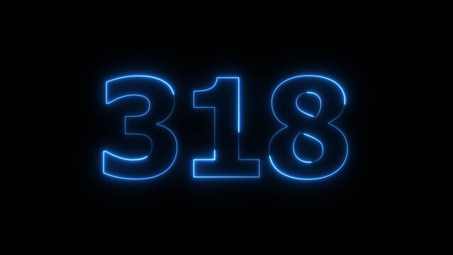 Glowing Blue Neon Number 318 on Black Background.