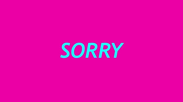 Cyan colored sorry text animation on a vibrant pink background for emotional messages and social media content videos
