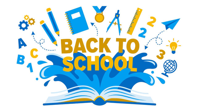 A vibrant "Back to School" illustration features an open book acting as a foundation for various school supplies emerging from a splash of blue, conveying excitement for learning.
