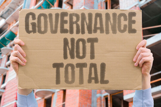 "Governance Not Total" Institutions exist to guide, not dominate. EVIDENCE. GOVERNANCE. NOT. TOTAL. DOMINATE.