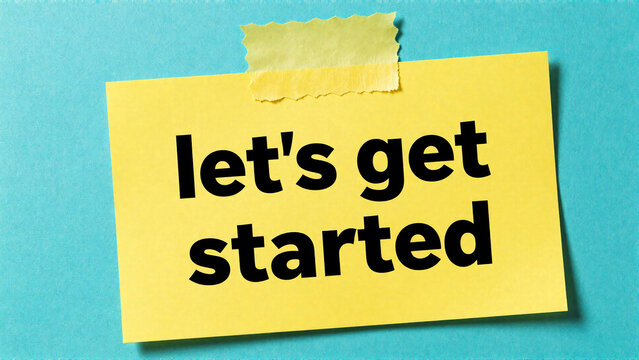 Yellow sticky note with let's get started text on blue background