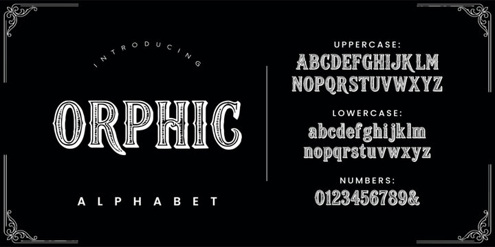 ORPHIC traditional vintage serif alphabet font design featuring uppercase lowercase and numbers vector illustration