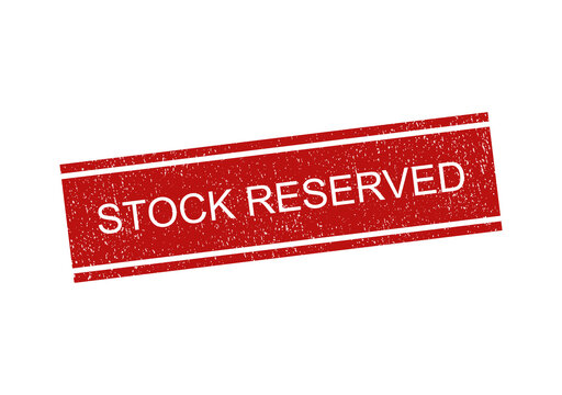Red rubber stamp with the text stock reserved in a grunge style rectangle isolated on transparent background