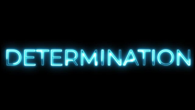 Blue Neon Determination Glowing Text Animation