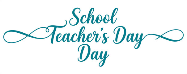 Teacher's Day greeting with elegant script typography and decorative flourishes in teal © Graphic Seller