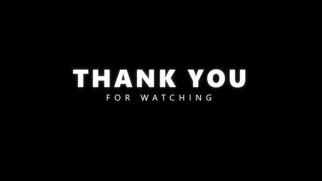 Thank You For Watching Closing Title Animation Screen.