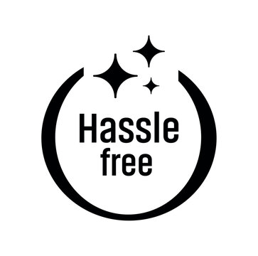 Hassle free sign on white background