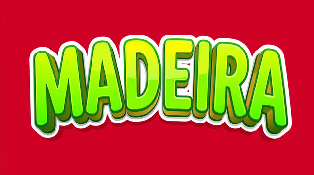 Green Glossy Madeira Text on Red Background