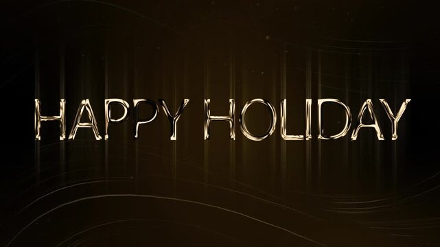 Elegant Gold Text Animation Featuring Happy Holiday Greeting Message Against Dark Background.