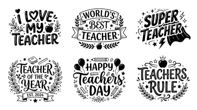 A collection of hand drawn typography designs for teachers day featuring inspirational quotes and decorative elements perfect for greeting cards posters and educational school projects