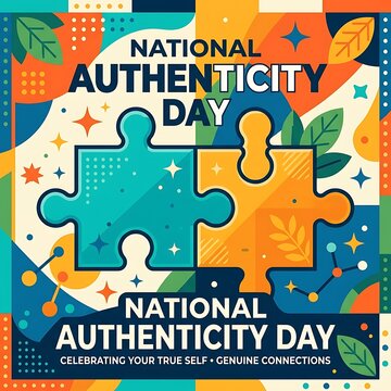 Perfectly fitted puzzle piece with a vivid color scheme, flat vector design, and powerful NATIONAL AUTHENTICITY DAY lettering