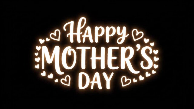 Happy Mother's Day Glowing Typography on Black Background Illustration. 4K Video
