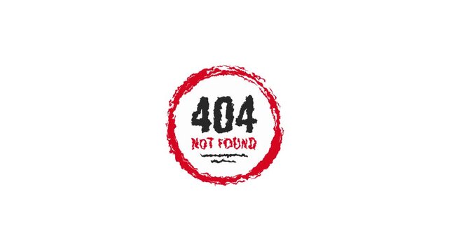 Grungy Red Circle Stamp 404 Not Found Warning Icon Animation Isolated on White Background