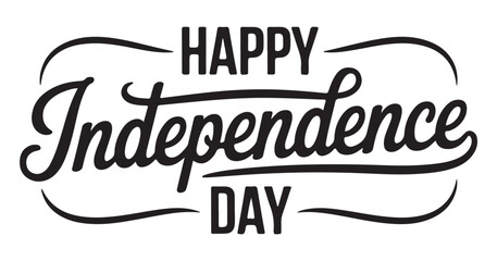Obraz premium Independence Day calligraphy features elegant flowing script lettering with decorative swooping lines that frame the greeting and create a sophisticated look for celebratory print materials.
