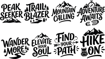 Obraz premium Adventure hiking typography designs with mountains, trails, and motivational outdoor exploration quotes for nature lovers