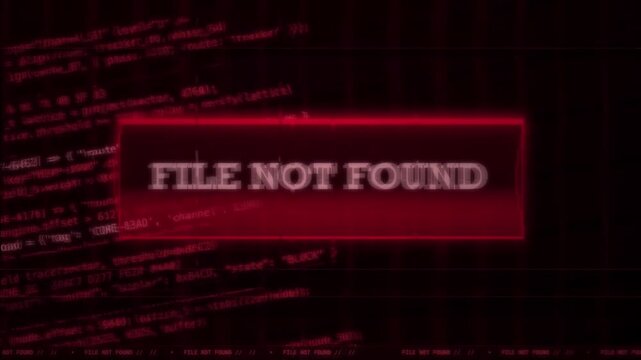 File not found message sliding over scrolling code background, horizontal shift, centered, red