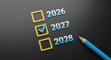 Fototapeta premium Checklist with years 2026 2027 and 2028 and a blue pencil