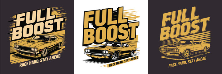Vintage muscle car vector illustration with full boost typography © Vectyx