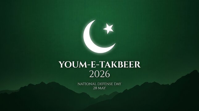 Youm-e-takbeer 2026 commemoration graphic with islamic crescent and star symbol