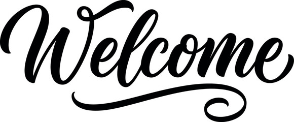 Elegant black welcome typography design with a stylish cursive script font isolated on a clean white background for decor © Ammbia